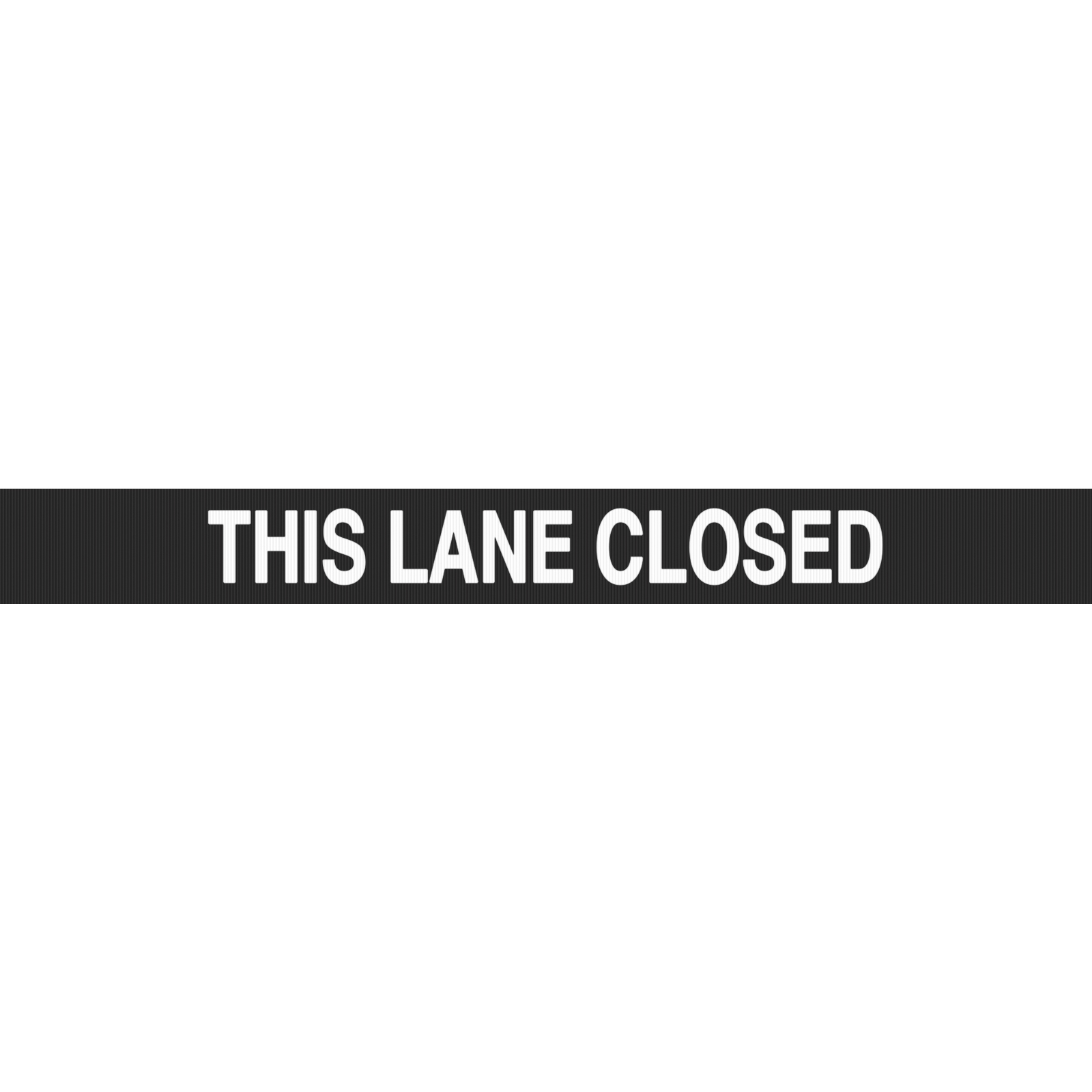 This Lane Closed
